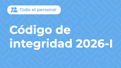 CÓDIGO DE INTEGRIDAD 2026-I